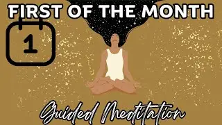 🌟 First of the month guided meditation: Welcome peace, abundance & a fresh start 🌟