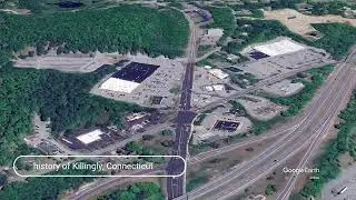 The history of Killingly, Connecticut