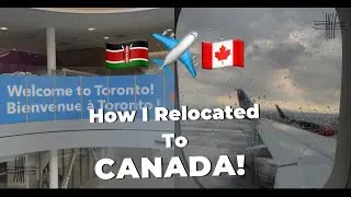 MOVING TO CANADA🇨🇦 FROM KENYA🇰🇪| GOT MY VISA IN 10 DAYS | VISA AND STUDY PERMIT REQUIREMENTS