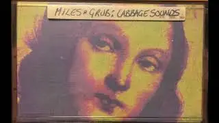 Miles & Grub   Cabbage Sounds Side2