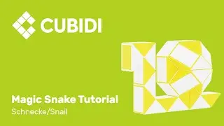 CUBIDI Magic Snake Tutorial &ndash; How To &ndash; 36 &ndash; Anleitung Schnecke Magic Snake Puzzle