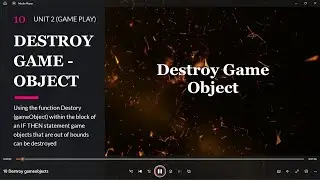10 Destroy game objects | Unit 2 (Game play)