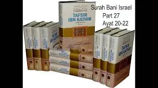 Surah Bani Israel Part 27 Ayat 20 22