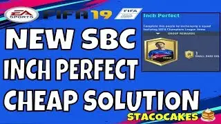FIFA 19 NEW INCH PERFECT SBC CHEAP SOLUTION - REWARD IS SMALL RARE GOLD PLAYERS PACK - 2 DAYS LEFT