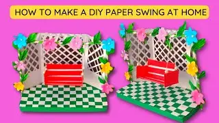 How to make a Paper Swing / DIY Miniature Swing Making at Home / Paper Crafts Idea