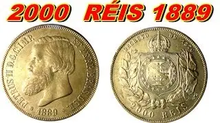 QUANTO VALE 2000 REIS 1889