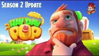 Hay Day Pop - Season 2 Update Information