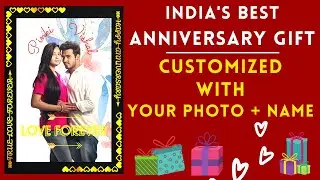 India's No.1 Anniversary Gift ❤️ Customized Anniversary Photo Frame YOUR PHOTO + NAME 🎁 2022 Best