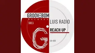 Reach Up (Original Mix)