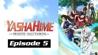 Yashahime Season 1, Episode 5 (Red Bone Palace Young Bone Circle)