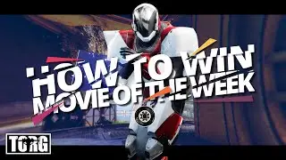 Destiny 2 | 'How to Win Movie of the Week' MotW Winner