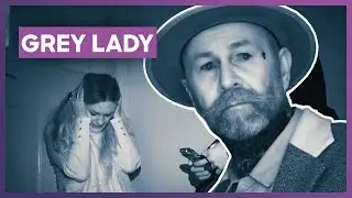 👻🏚️ Mansion Haunted By The Murdered &lsquo;Grey Lady&rsquo;  | Help! My House Is Haunted | Love Paranormal