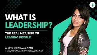 What Is Leadership? | The Real Meaning of Leading People | Clapingo Leadership Course | Chapter 1