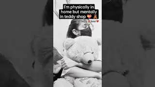 teddy lover 🧸💝 #pittushorts #viral #youtubeshorts #teddylover
