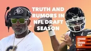 Rumors, trading up and navigating Browns draft season: Orange and Brown Talk podcast