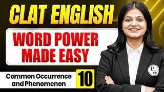 CLAT 2026 (English) : Word Power Made Easy &ndash; Lecture&nbsp;10 | Common Occurrence & Phenomenon