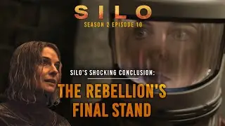 SILO Season 2 Episode 10 Recap: The Rebellion's Final Stand #SiloSeason3