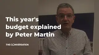 2022 Federal budget explained by economist, Peter Martin
