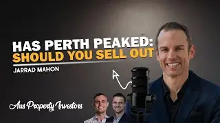 🏘 Has Perth Peaked: Should You Sell Out! Jarrad Mahon 🏡🔥🤠🤝