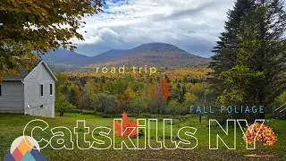 Catskill Mountains New York Road Trip | Whiteface Mountain & Scenic Fall Foliage Adventure | Kohkaaf
