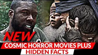 Best cosmic horror movies you should watch | Part 1