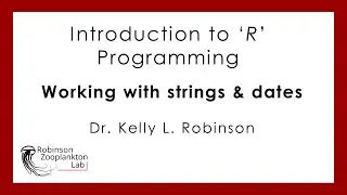 Introduction to Programming in R: Working with text strings & dates