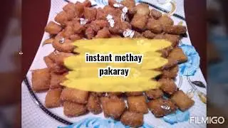 Meethay paray | Instant jhat pat methay paray