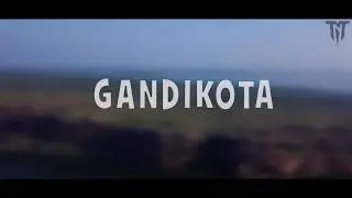 The Grand Canyon of India - Gandikota | TheNextTrip | TravelwithTNT