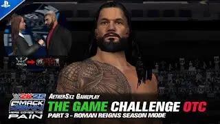 WWE SmackDown! HCTP 2K25 Mod | Roman Reigns Season Mode Part 3 – Big Dawg’s Journey to the OTC
