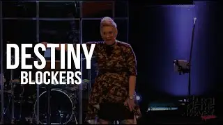 DESTINY BLOCKERS