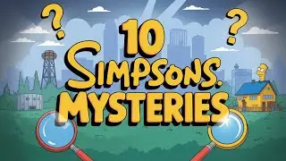 10 Simpsons Mysteries That STILL Remain Unsolved After Decades!