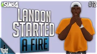 LANDON STARTED A FIRE IN THE HOUSE | Sims 4 Lets Play #12