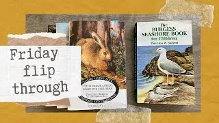 Friday flip through | Thornton Burgess books