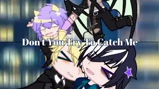 Don't You Try to Catch Me! ☆ Anti! Lucifer League + Mammon & MC ☆ Obey Me ☆ Gacha Club