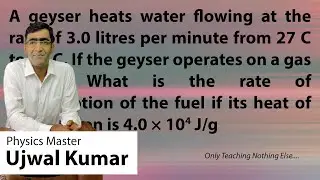 A geyser heats water flowing at the rate of 3.0 litres per minute from 27 C to 77 C. If the geyser o