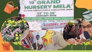 19th Grand Nursery Mela 2026 Hyderabad 🌿 | Biggest Plant Expo at IMAX Grounds | Swathi Vlogs