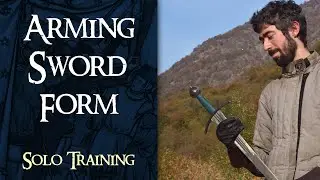 Arming Sword Solo Drill