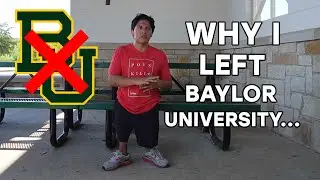 Why I Left Baylor University