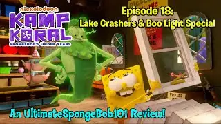 Kamp Koral: SpongeBob's Under Years Episode 18 