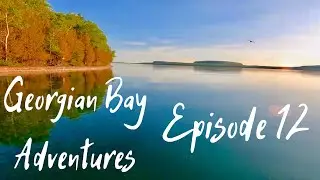 Georgian Bay Adventures Episode 12 - Evening Run to Hay Island on Sea Doo GTX 155