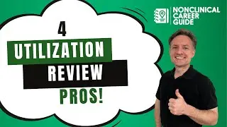 Top 4 Pros to Working in Utilization Review!