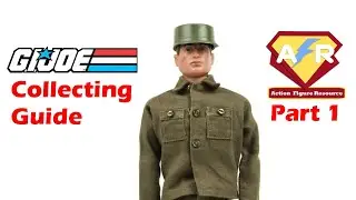 G I  Joe Collecting Guide   Real American Hero 1/2