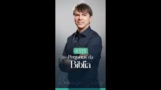 PERGUNTAS DA B&Iacute;BLIA 335/365 | RANIERI SALES