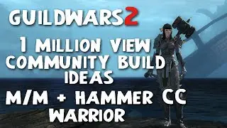 One Million View Community Build Suggestion - Mace / Mace + Hammer CC Warrior
