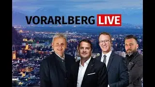 Vorarlberg LIVE mit J&uuml;rgen Kessler, Michael Tagwerker und Christian Gantner