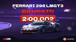 Le Mans Ultimate | Ferrari 296 LMGT3 - Bahrain | V1.1 Hotlap