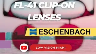 FL-41 Clip-on Lenses. Eschenbach Optik- Low Vision Miami