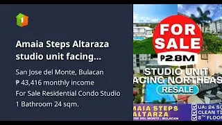 Amaia Steps Altaraza studio unit facing northeast for Sale in Bulacan