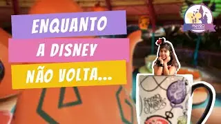 Enquanto a Disney permanece fechada...  | Coronav&iacute;rus em Orlando | Falando de Orlando