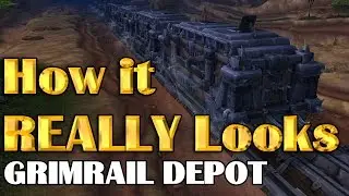 How it REALLY Looks - Grimrail Depot